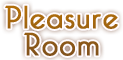 Pleasure Room